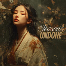 Seasons Undone