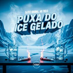 Puxa Do Ice Gelado