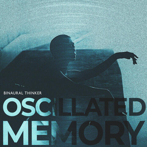 Oscillated Memory