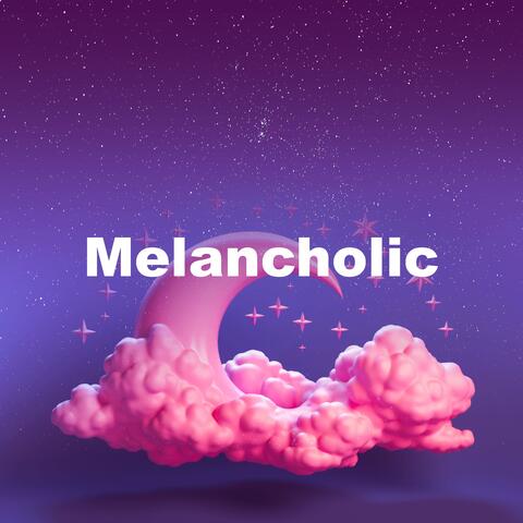 Melancholic