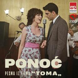 Ponoć - pesma iz filma "Toma"