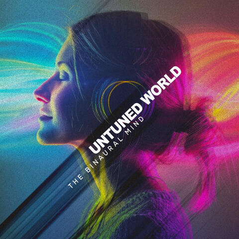 Untuned World