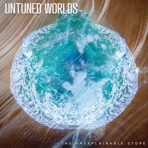 Untuned Worlds