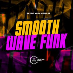 SMOOTH WAVE FUNK