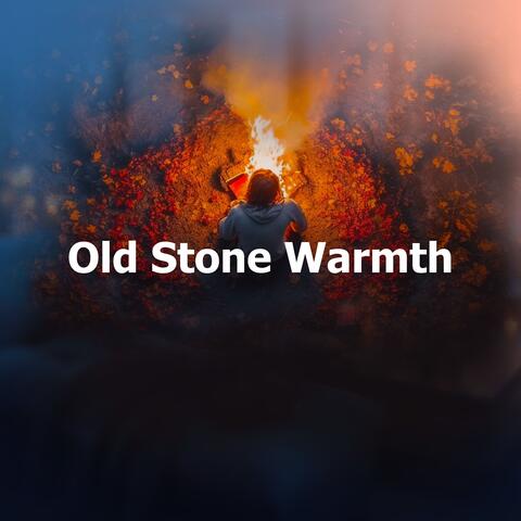 Old Stone Warmth