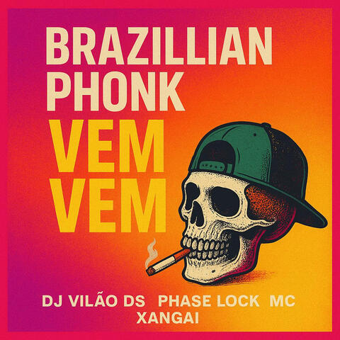 Brazillian Phonk Vem Vem