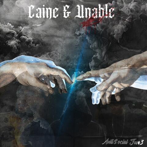 Caine & Unable