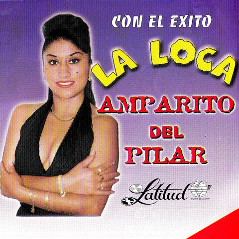 Con El Éxito La Loca
