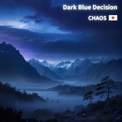 Dark Blue Decision