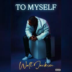 To Myself
