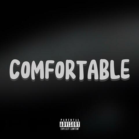 Comfortable