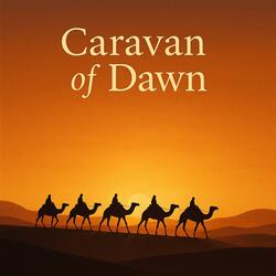 Caravan of Dawn