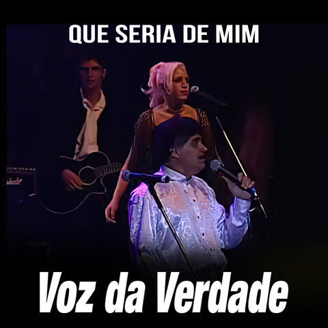 Que Seria de Mim