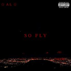 So Fly