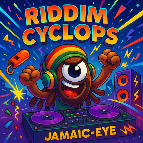 Riddim Cyclops