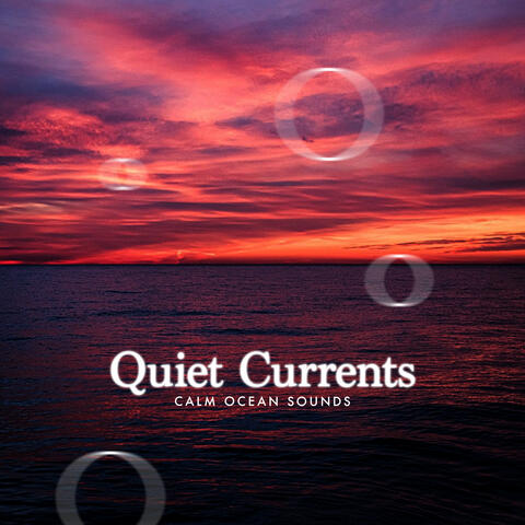 Quiet Currents