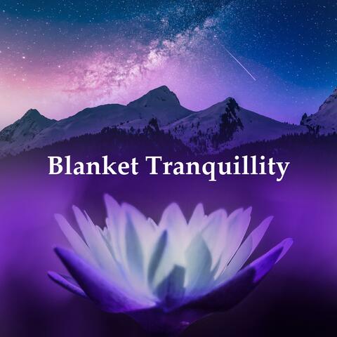 Blanket Tranquillity