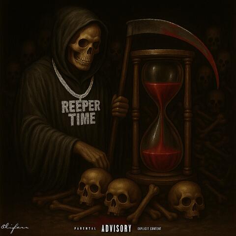 REEPER TIME