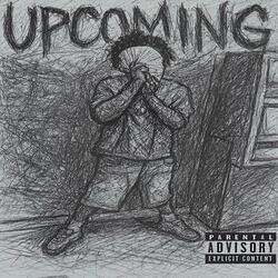 Upcoming