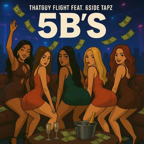 5B’s