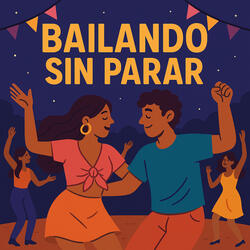 Bailando Sin Parar