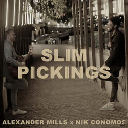 Slim Pickings