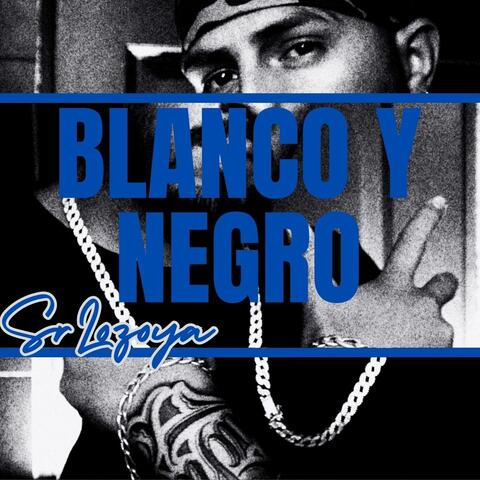 Blanco y Negro