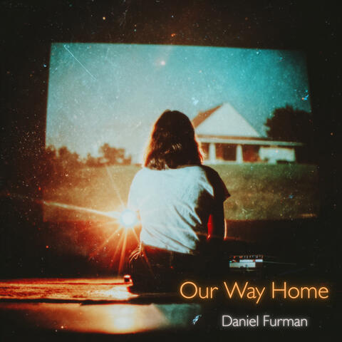 Our Way Home