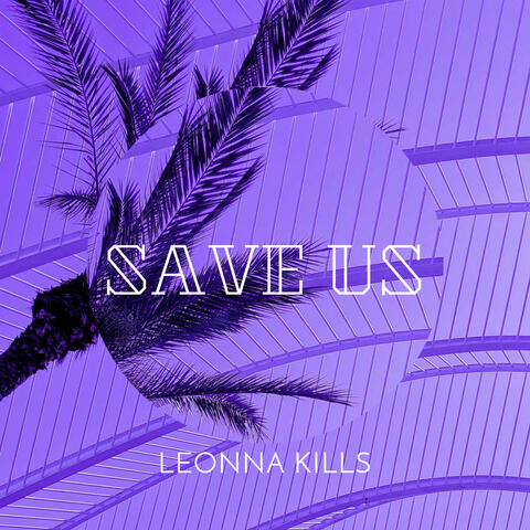 Save Us