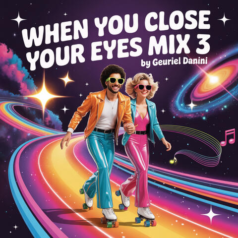 When You Close Your Eyes Mix3