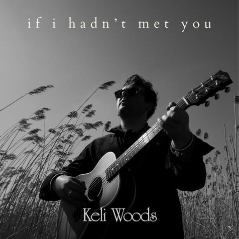 if i hadn't met you