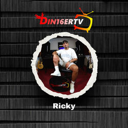Din16erTV - Ricky