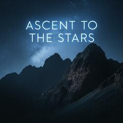 Ascent to the Stars