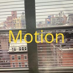 Motion