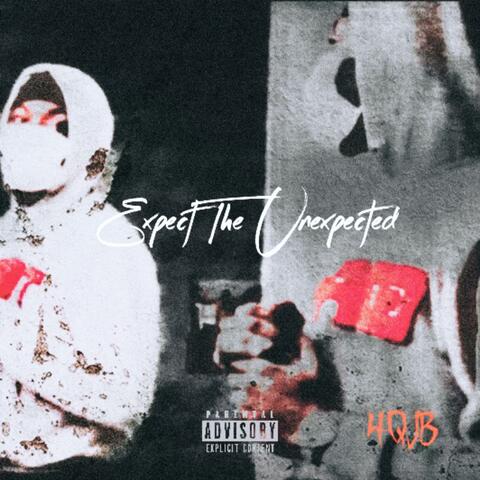 EXPEXT THE UNEXPECTED "A SIDE"