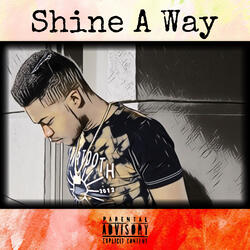 Shine A Way
