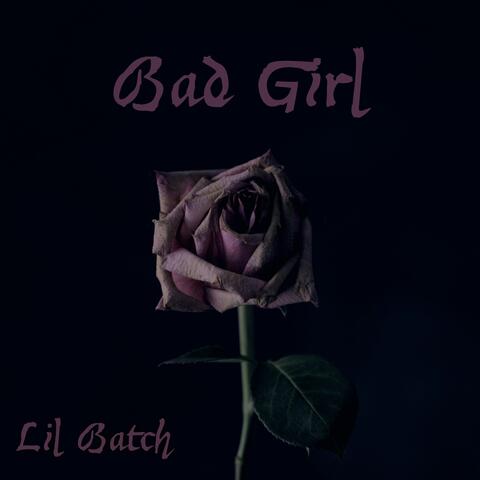 Bad Girl