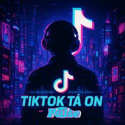 TikTok Tá On Pulse