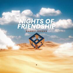 Nights of Friendship