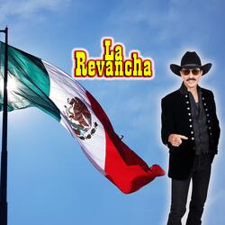 Mix Mexicano La Revancha