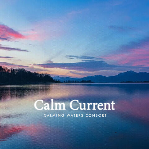 Calm Current