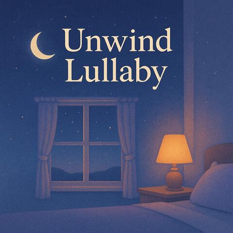 Unwind Lullaby