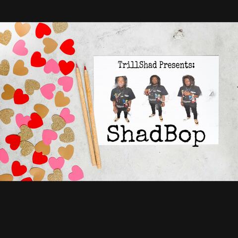 ShadBop (Extended Version)