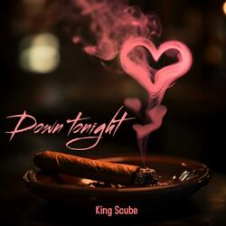Down Tonight