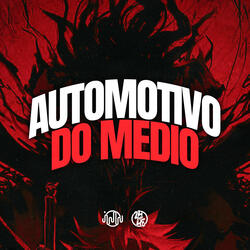 Automotivo Do Médio