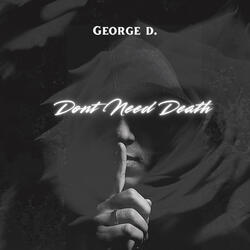 Don't Need Death