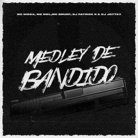 Medley de Bandido