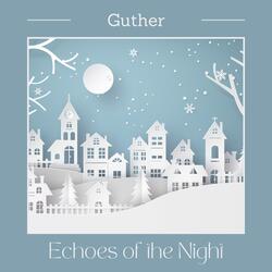 Echoes of the Night