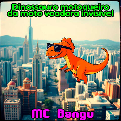 Dinossauro motoqueiro da moto voadora invisível