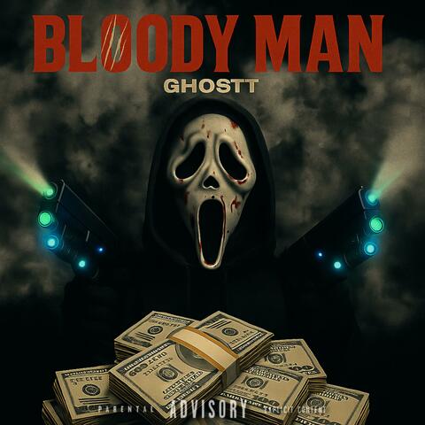Bloody Man